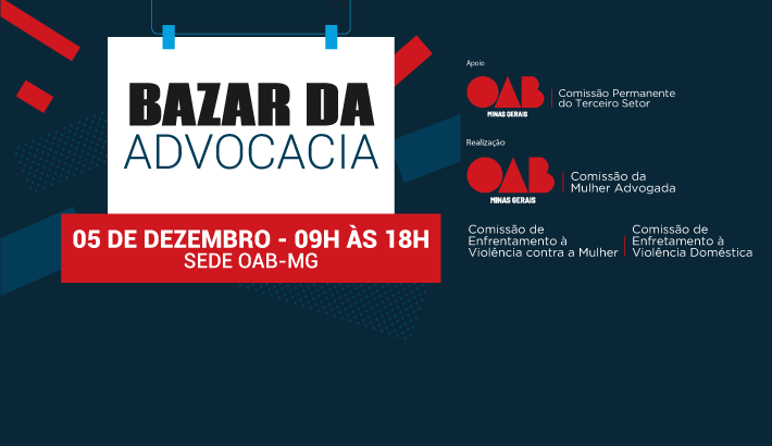 Comissões da OAB Minas realizarão Bazar da Advocacia