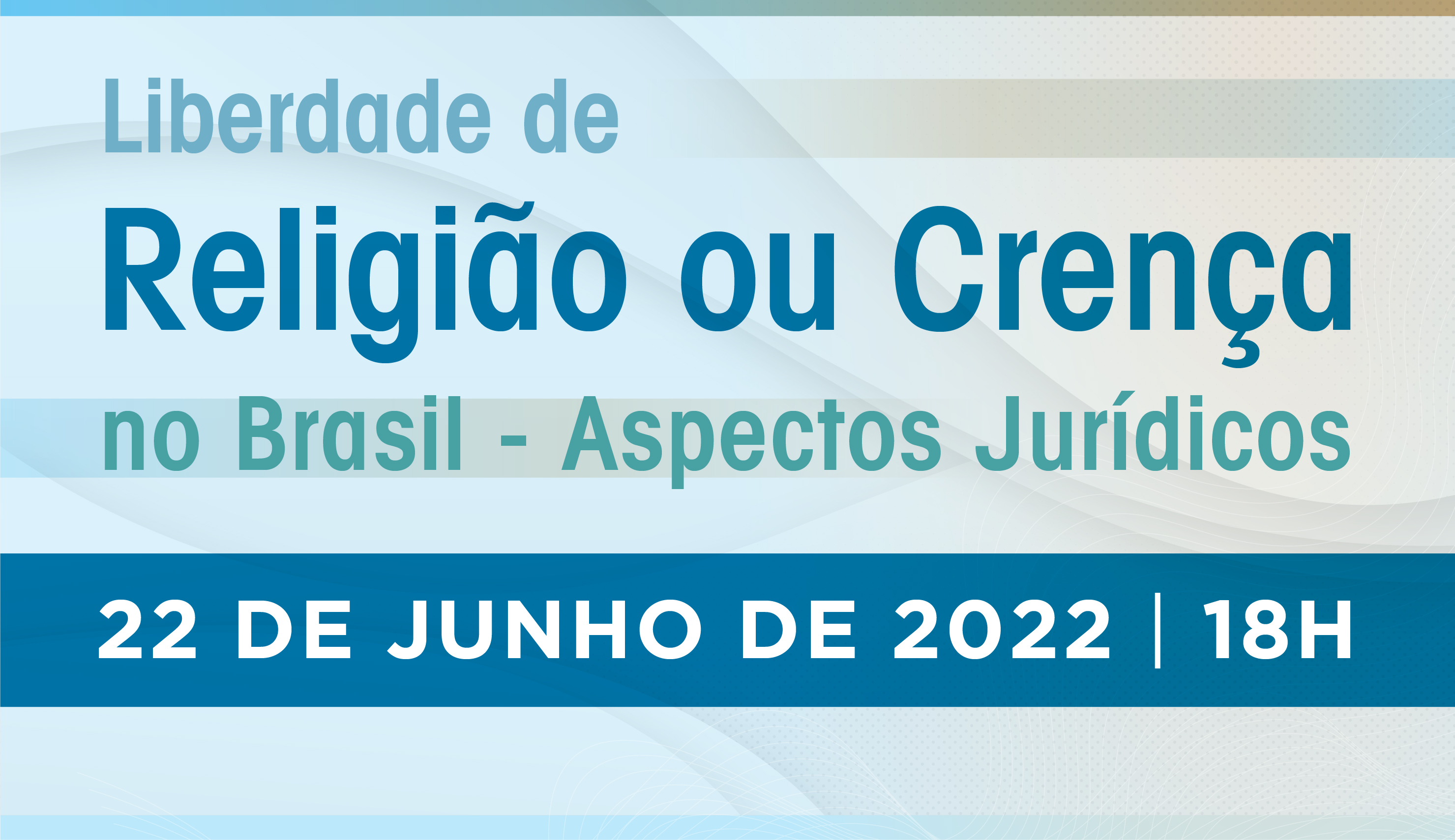 Liberdade de Religião ou Crença no Brasil será tema de palestra da OAB Minas