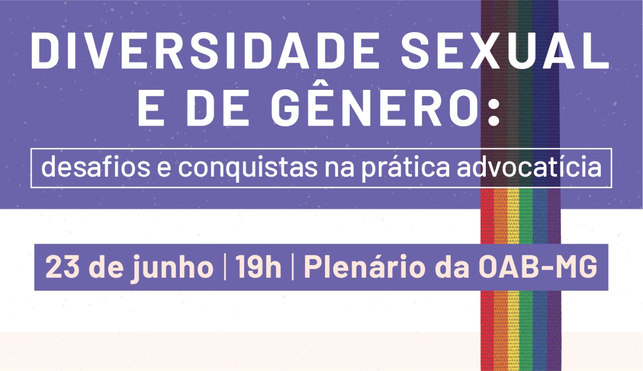 Seccional Mineira promoverá evento sobre diversidade sexual e de gênero