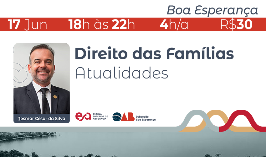 BOA ESPERANÇA | DIREITO DAS FAMÍLIAS - ATUALIDADES