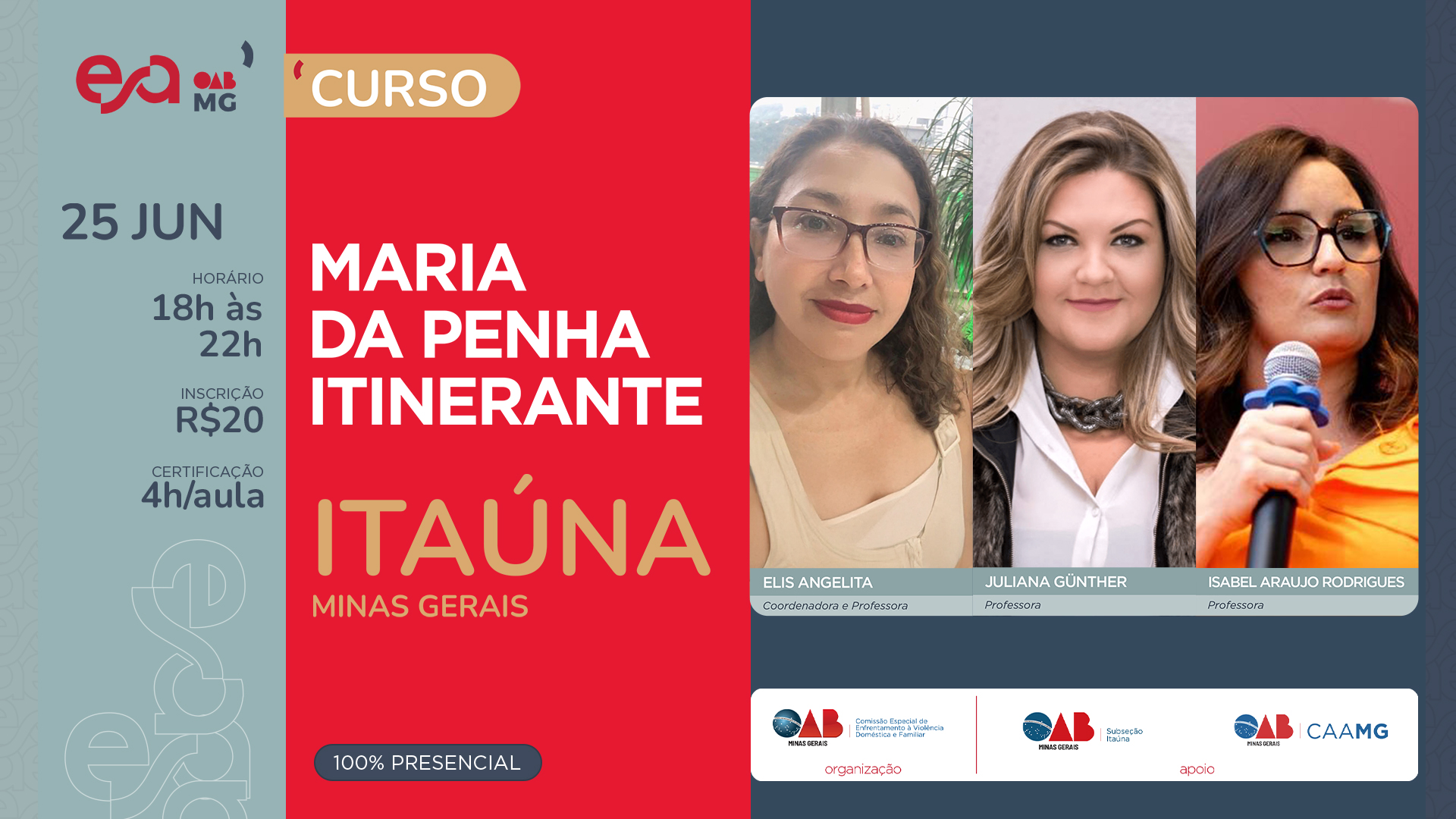 CURSO: MARIA DA PENHA ITINERANTE EM ITAÚNA