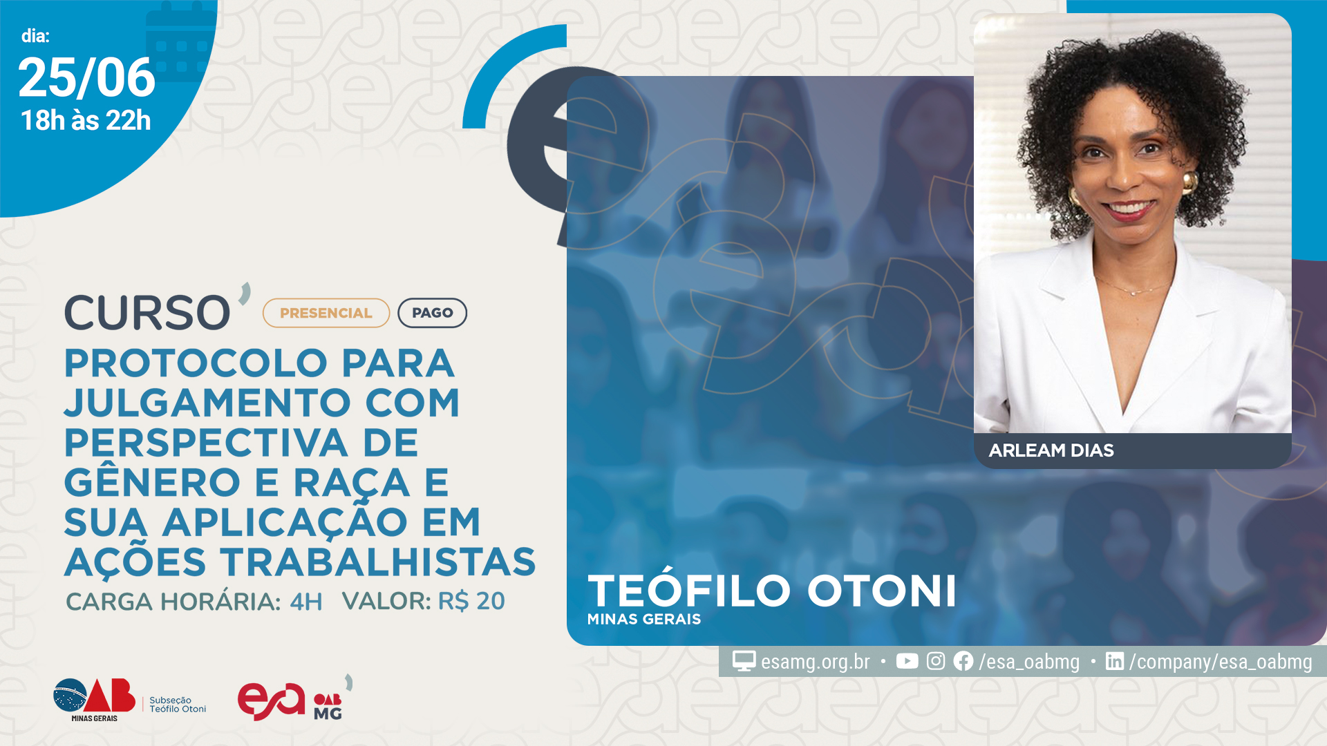 CURSO: PROTOCOLO PARA JULGAMENTO COM PERSPECTIVA DE GÊNERO E RAÇA E SUA APLICAÇÃO EM AÇÕES JUDICIAIS EM TEÓFILO OTONI